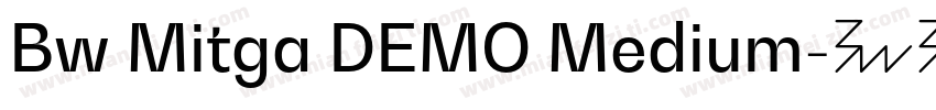Bw Mitga DEMO Medium字体转换